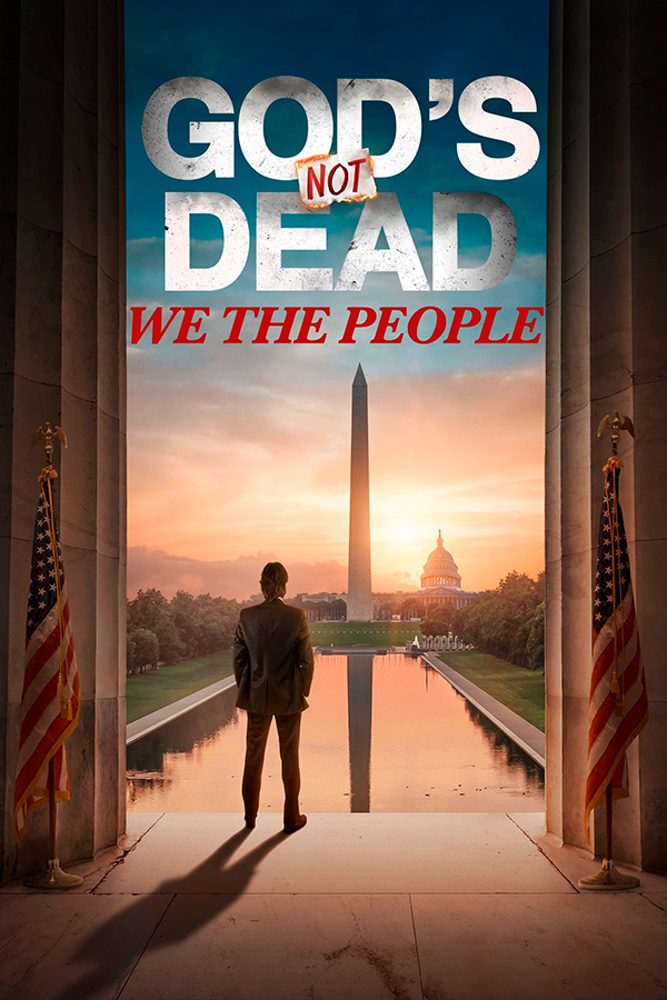 God's Not Dead: We the People